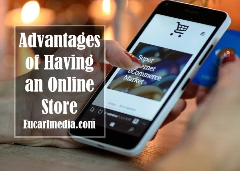 8 Advantages of Having an Online Store (2024)