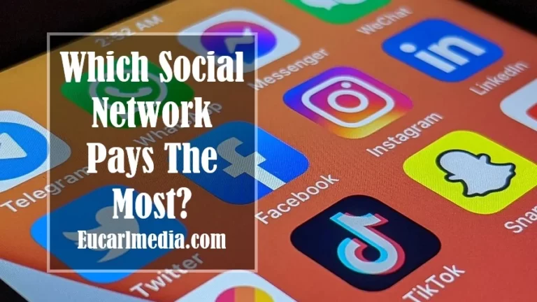 Which Social Network Pays The Most?
