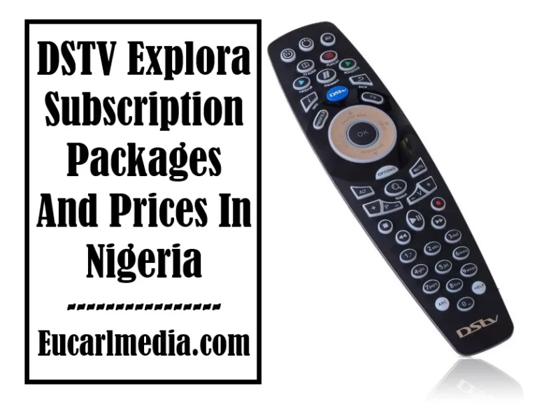 Dstv Explora Subscription Packages And Prices In Nigeria