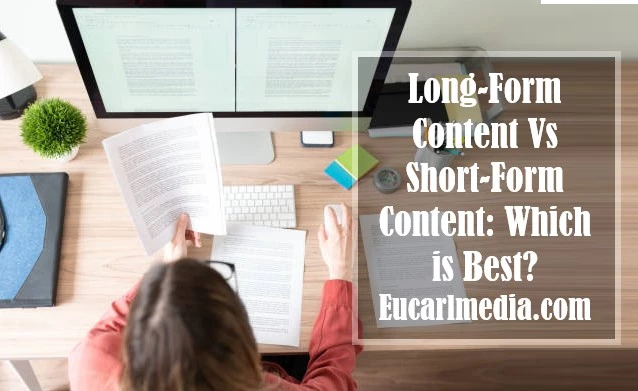 Long-Form Content Vs Short-Form Content: Which is Best?