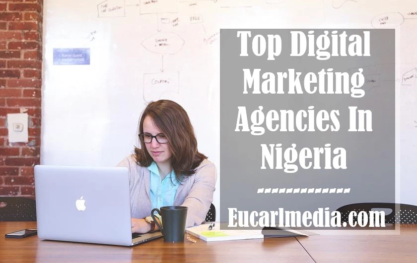 Top Digital Marketing Agencies In Nigeria