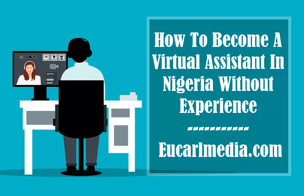 Become A Virtual Assistant In Nigeria