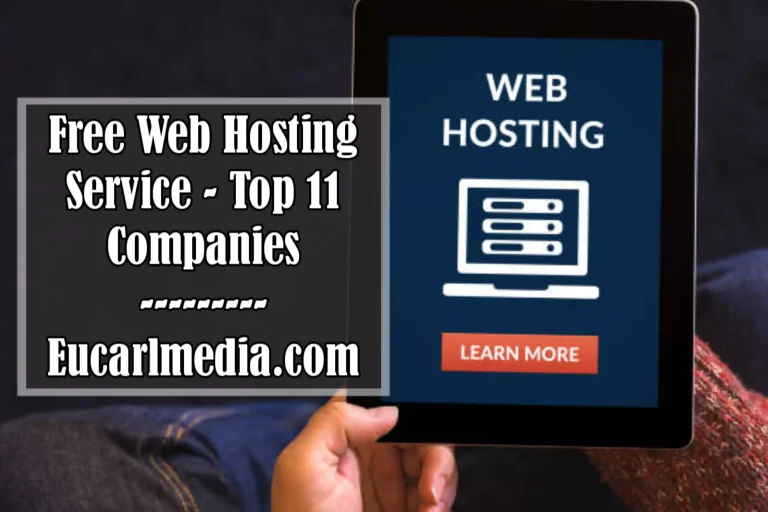 Free Web Hosting Service – Top 11