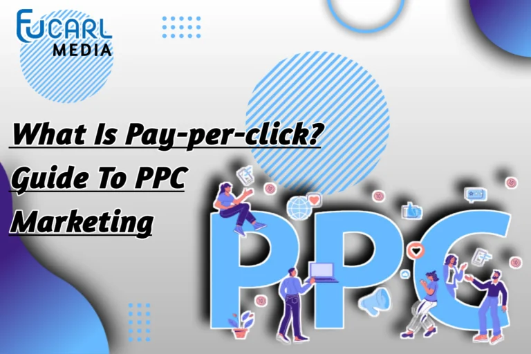 What Is Pay-per-click? The Best Guide To PPC Marketing